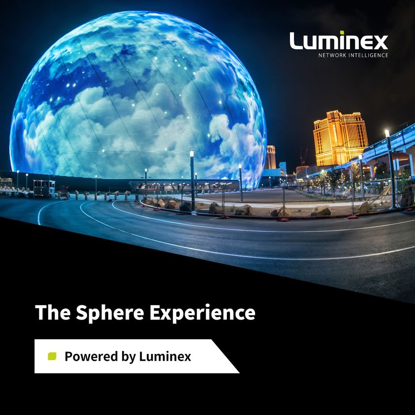 The Sphere Experience---Luminex專業(yè)AVL網(wǎng)絡(luò)系統(tǒng)應(yīng)用案例