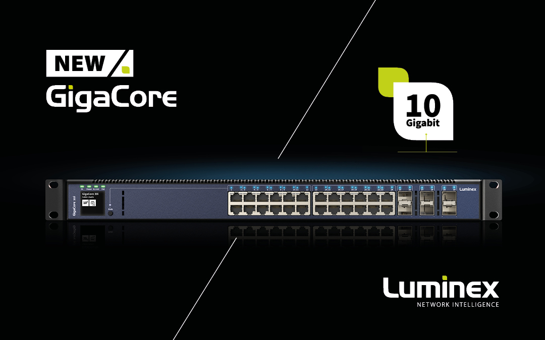新品|Luminex GigaCore 新品系列將亮相GETshow，盡請(qǐng)期待！